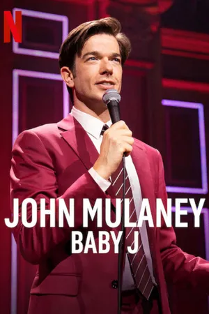 John mulaney: baby j John mulaney: baby j