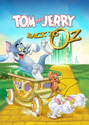 Tom & jerry: back to oz Tom & jerry: back to oz