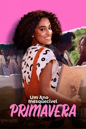 Um ano inesquecível - primavera Um ano inesquecível - primavera